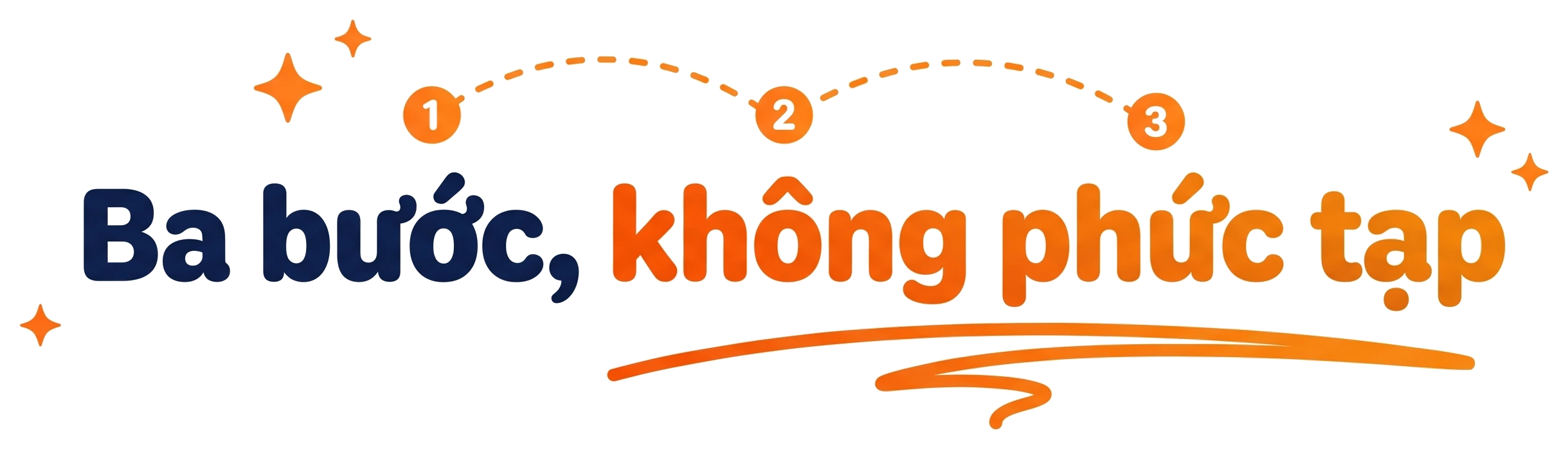 Ba bước, không phức tạp